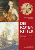 Kilic / Gatscher-Riedl / Strigl |  Die Roten Ritter | Buch |  Sack Fachmedien