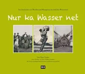 Traxler |  Nur ka Wasser net | Buch |  Sack Fachmedien