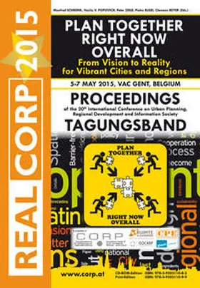 Beyer / Elisei / Popovich |  REAL CORP 2015. Plan Together – Right Now – Overall. From Vision to Reality for Vibrant Cities and Regions | Buch |  Sack Fachmedien