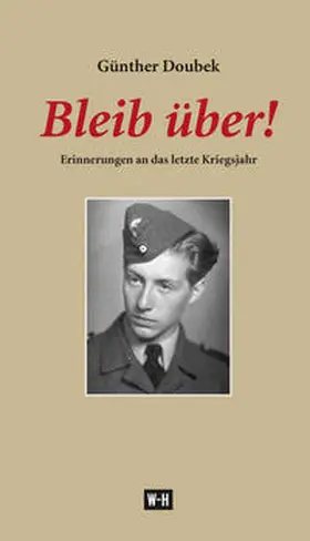 Doubek |  Bleib über! | Buch |  Sack Fachmedien