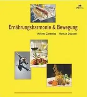 u.m.a.Verlag / Zaremba |  Ernährungsharmonie & Bewegung | eBook | Sack Fachmedien
