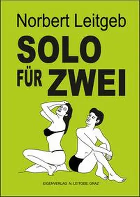 Leitgeb |  Solo für zwei | Buch |  Sack Fachmedien