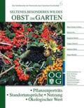 Österreichische Gartenbau-Gesellschaft / Fischer-Colbrie |  seltenes.besonderes.wildes Obst im Garten | Buch |  Sack Fachmedien