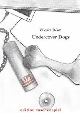 Réon |  Undercover Dogs | Buch |  Sack Fachmedien