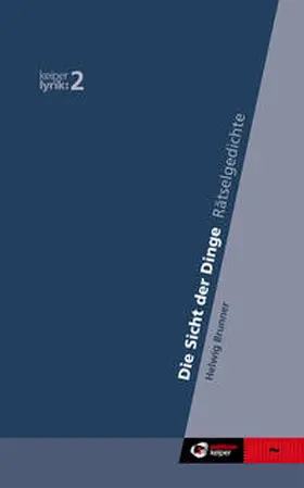 Brunner |  Die Sicht der Dinge - Rätselgedichte | Buch |  Sack Fachmedien