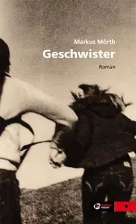 Mörth |  Geschwister | Buch |  Sack Fachmedien