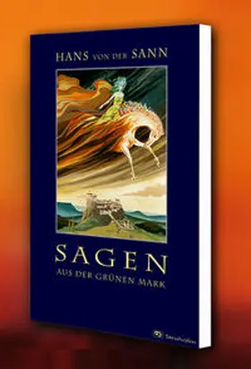 Sann / Strahalm |  Sagen aus der Grünen Mark | Buch |  Sack Fachmedien