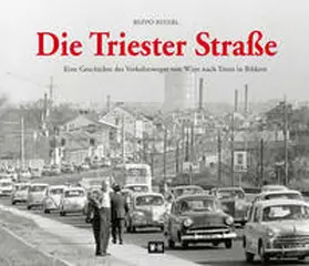 Beyerl |  Die Triester Straße | Buch |  Sack Fachmedien