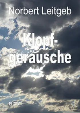 Leitgeb |  Klopfgeräusche | Buch |  Sack Fachmedien