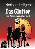 Leitgeb |  Das Gluttor | Buch |  Sack Fachmedien