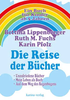 Pfolz / Lippenberger / Fuchs |  Die Reise der Bücher | Buch |  Sack Fachmedien