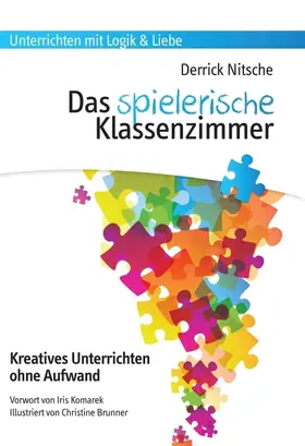 Nitsche |  Das spielerische Klassenzimmer | Buch |  Sack Fachmedien