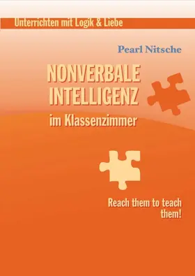Nitsche |  Nonverbale Intelligenz im Klassenzimmer | Buch |  Sack Fachmedien