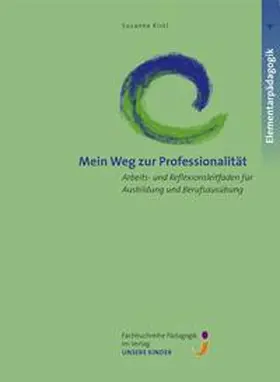 Ristl / Fachverlag UNSERE KINDER |  Mein Weg zur Professionalität | Buch |  Sack Fachmedien