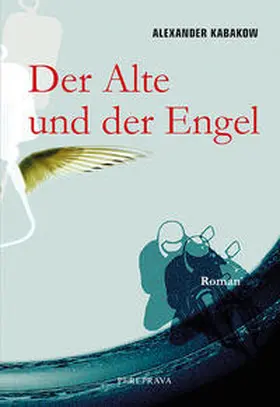 Kabakow |  Der Alte und der Engel | Buch |  Sack Fachmedien