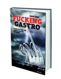 LWmedia / Hager |  Fucking Gastro | Buch |  Sack Fachmedien