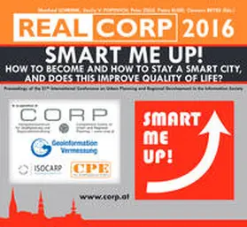 Schrenk / Popovich / Zeile |  SMART ME UP! How to become and how to stay a Smart City, and does this improve quality of life? | Sonstiges |  Sack Fachmedien