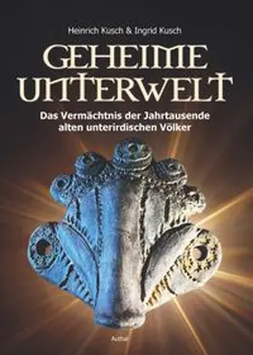 Kusch |  Geheime Unterwelt | Buch |  Sack Fachmedien