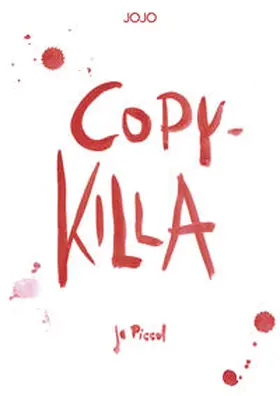 Piccol |  COPYKILLA | Buch |  Sack Fachmedien