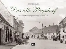 Kraus / Englisch |  Das alte Poysdorf | Buch |  Sack Fachmedien