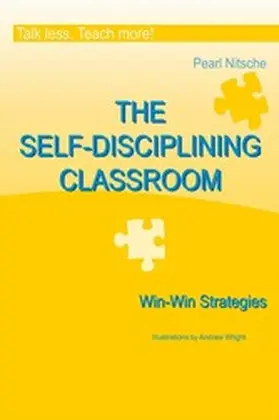 Nitsche |  THE SELF-DISCIPLINING CLASSROOM - Win-Win Strategies | eBook | Sack Fachmedien