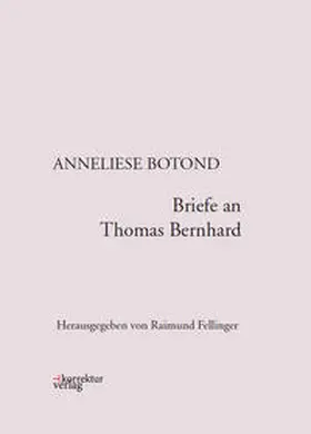 Botond / Fellinger | Briefe an Thomas Bernhard | E-Book | sack.de