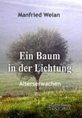 Welan |  Ein Baum in der Lichtung | Buch |  Sack Fachmedien