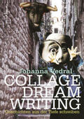 Vedral |  Collage Dream Writing | Buch |  Sack Fachmedien
