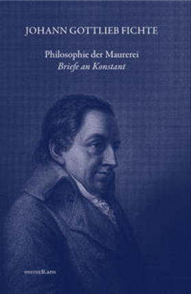 Fichte / Zimmermann | Philosophie der Maurerei | Buch | 978-3-9504543-0-7 | sack.de