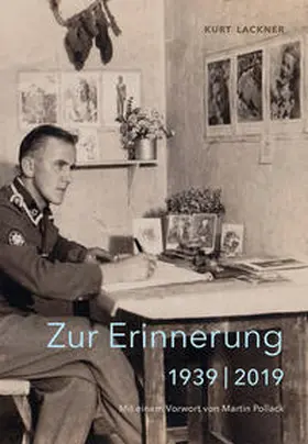 Lackner |  Zur Erinnerung 1939 / 2019 | Buch |  Sack Fachmedien