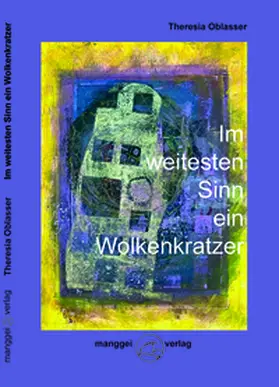Oblasser |  Im weitesten Sinn ein Wolkenkratzer | Buch |  Sack Fachmedien
