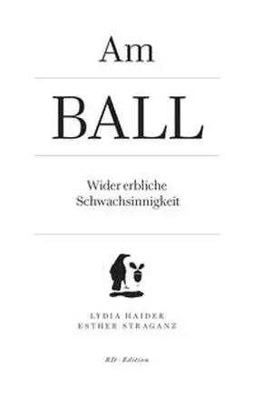 Haider / Straganz |  Am Ball. | Buch |  Sack Fachmedien