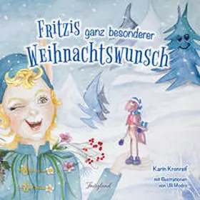 Kronreif |  Fritzis ganz besonderer Weihnachtswunsch | Buch |  Sack Fachmedien