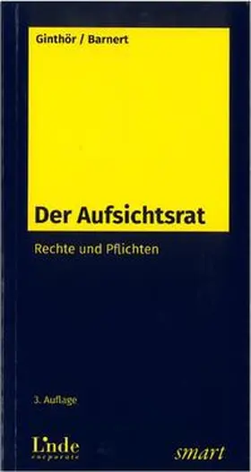 smart internet services GmbH / Ginthör / Barnert |  Der Aufsichtsrat | Buch |  Sack Fachmedien