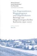 Amoser / Oberbichler / Pfanzelter |  Von Zugewanderten, Weggegangenen und Dagebliebenen | Buch |  Sack Fachmedien