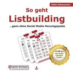 Hohenwarter |  So geht Listbuilding | Buch |  Sack Fachmedien