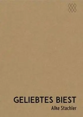 Stachler |  geliebtes biest | Buch |  Sack Fachmedien