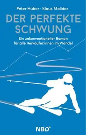 Huber / Klaus |  Der perfekte Schwung | eBook | Sack Fachmedien