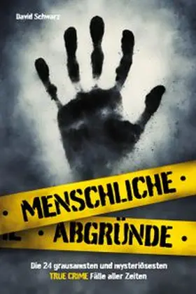 Schwarz |  Menschliche Abgründe | Buch |  Sack Fachmedien