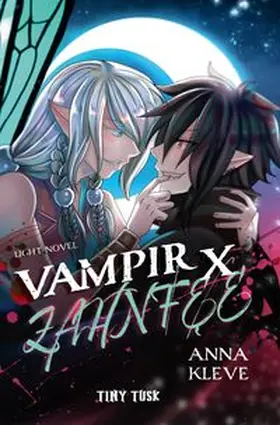 Kleve |  Vampir X Zahnfee | Buch |  Sack Fachmedien