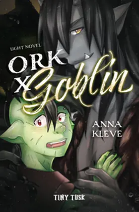 Kleve |  Ork X Goblin | Buch |  Sack Fachmedien