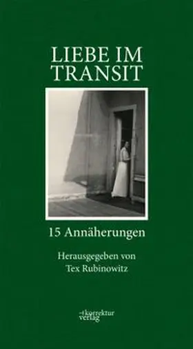 Rubinowitz / Schwingshandl / Meschik |  Liebe im Transit | Buch |  Sack Fachmedien