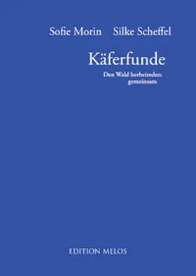 Morin / Scheffel |  Käferfunde | Buch |  Sack Fachmedien