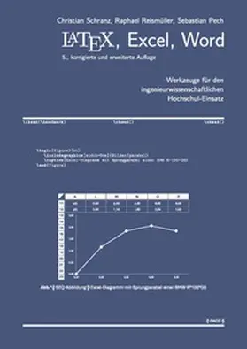 Schranz / Reismüller / Pech |  LaTeX, Excel, Word | Buch |  Sack Fachmedien