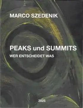 Szedenik |  Peaks und Summits | Buch |  Sack Fachmedien