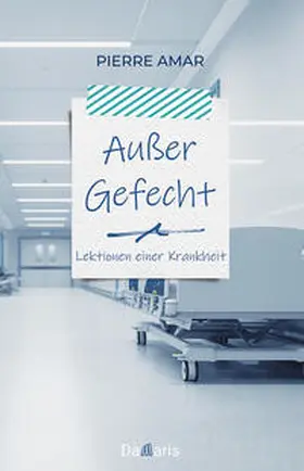 Amar |  Außer Gefecht | Buch |  Sack Fachmedien