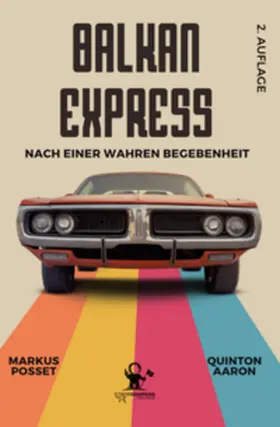 Posset / Quinton |  Balkan Express | Buch |  Sack Fachmedien