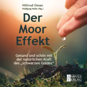 Oman / Hofer |  Der Moor-Effekt | Buch |  Sack Fachmedien