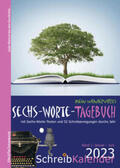 Zachhuber |  Mein wundervolles Sechs-Worte-Tagebuch 2023 | Buch |  Sack Fachmedien