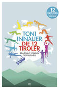 Innauer |  Die 12 Tiroler | eBook | Sack Fachmedien